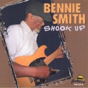 Bennie Smith - Shook Up  CD